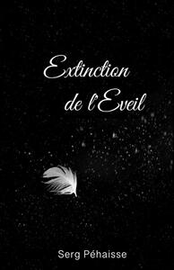 Extinction de l'Eveil