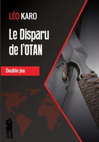 Le Disparu de l'OTAN - Double jeu