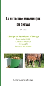 LA NUTRITION VITAMINIQUE DU CHEVAL