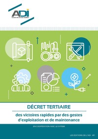 Décret tertiaire : des victoires rapides par des gestes d’exploitation et de maintenance