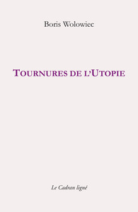 Tournures de l’Utopie