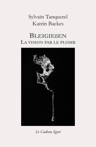 BLEIGIESSEN : LA VISION PAR LE PLOMB