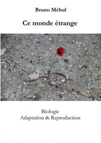 ce monde étrange