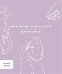 DES FLEURS QUI N'ONT PAS DE NOM