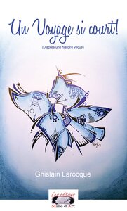 Un Voyage si court