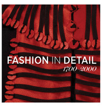 Fashion In Detail 1700-2000 /anglais