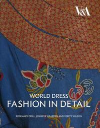 WORLD DRESS FASHION IN DETAIL /ANGLAIS