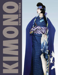 KIMONO KYOTO TO CATWALK /ANGLAIS