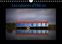 Les Cabanes d'Oléron (Calendrier mural 2022 DIN A4 horizontal)