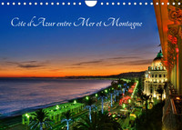 COTE D'AZUR ENTRE MER ET MONTAGNE (CALENDRIER MURAL 2022 DIN A4 HORIZONTAL) - LA COTE D'AZUR OU LA F