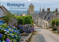 BRETAGNE UN REVE EN COULEURS (CALENDRIER MURAL 2022 DIN A3 HORIZONTAL) - LA BRETAGNE, UNE REGION PIT