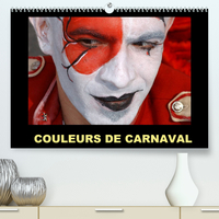 COULEURS DE CARNAVAL (PREMIUM, HOCHWERTIGER DIN A2 WANDKALENDER 2022, KUNSTDRUCK IN HOCHGLANZ) - LE