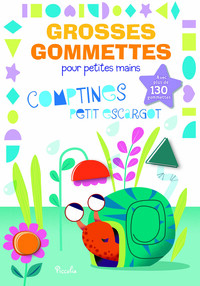 COMPTINES PETIT ESCARGOT - AVEC PLUS DE 130 GOMMETTES