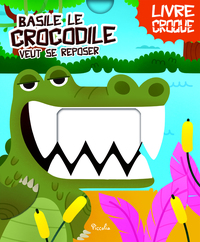 Basile le crocodile veut se reposer
