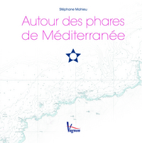 AUTOUR DES PHARES MEDITERRANEES