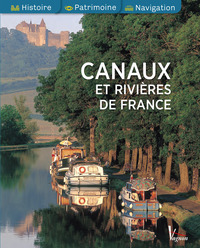 CANAUX ET RIVIERES DE FRANCE