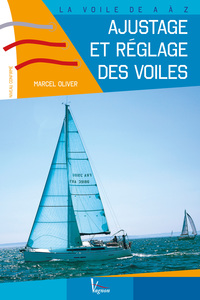 Ajustage et réglage des voiles