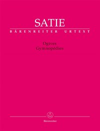 ERIK SATIE : OGIVES & GYMNOPEDIES - PIANO