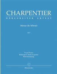 MARC-ANTOINE CHARPENTIER : MESSE DE MINUIT - SSAATTBB & REDUCTION AU PIANO