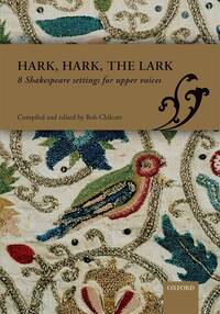 HARK, HARK, THE LARK CHANT