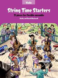 KATHY BLACKWELL_DAVID BLACKWELL : STRING TIME STARTERS VIOLIN BOOK - RECUEIL - VIOLON