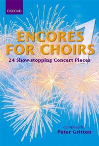 ENCORES FOR CHOIRS CHANT