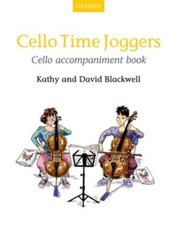 CELLO TIME JOGGERS CELLO ACCOMPANIMENT BOOK