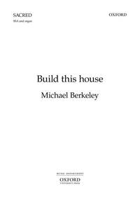 BUILD THIS HOUSE CHANT