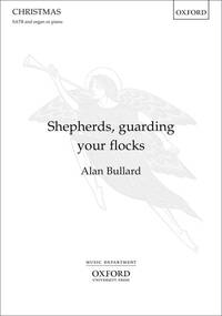 SHEPHERDS, GUARDING YOUR FLOCKS CHANT