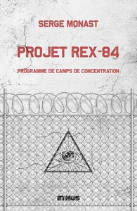 PROJET REX-84 - PROGRAMME DE CAMPS DE CONCENTRATION