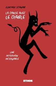 LA DANSE AVEC LE DIABLE - UNE INTERVIEW INCROYABLE