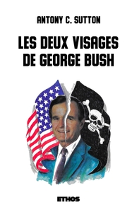 LES DEUX VISAGES DE GEORGE BUSH
