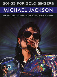 SONGS FOR SOLO SINGERS: MICHAEL JACKSON PIANO, VOIX, GUITARE+CD