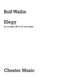 ROLF WALLIN: ELEGY FOR TRUMPET AND ORGAN