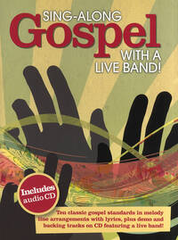 SING-ALONG GOSPEL WITH A LIVE BAND +CD