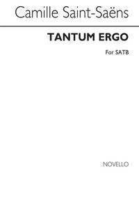 CAMILLE SAINT-SAENS: TANTUM ERGO - SATB CHANT