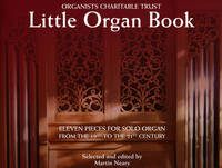 ORGANISTS CHARITABLE TRUST - LITTLE ORGAN BOOK
