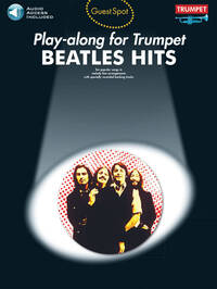 GUEST SPOT: BEATLES HITS - PLAY-ALONG FOR TRUMPET TROMPETTE+CD