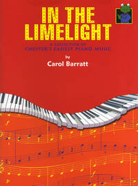 CAROL BARRATT: IN THE LIMELIGHT! PIANO