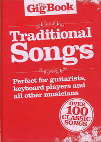 THE GIG BOOK: TRADITIONAL SONGS