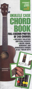 UKULELE CASE CHORD BOOK - FULL COLOUR LIVRE SUR LA MUSIQUE