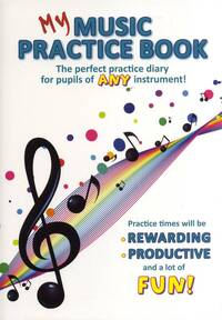 MY MUSIC PRACTICE BOOK LIVRE SUR LA MUSIQUE