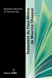 Testament du Haut-Rhône de Maurice Chappaz