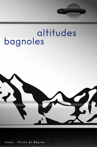 Bagnoles altitudes
