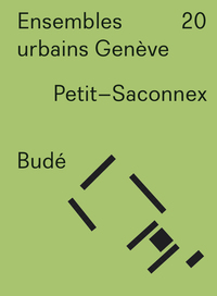 Ensembles urbains Genève 20 Budé. Petit-Saconnex