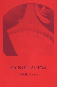 LA NUIT AU PAS