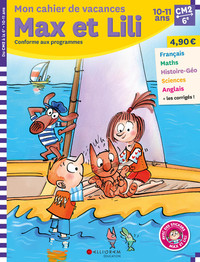 CAHIER DE VACANCES MAX ET LILI - CM2/6E