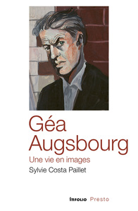 Géa Augsbourg, - Une vie en images