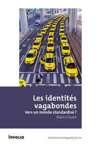 Les identités vagabondes