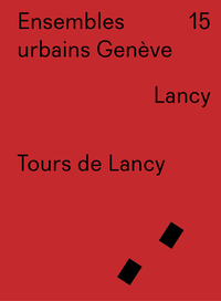 Ensembles urbains Genève - Tours de Lancy - N° 15